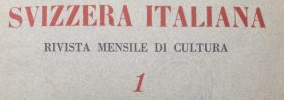 Fondazione della rivista &laquo;Svizzera italiana&raquo;